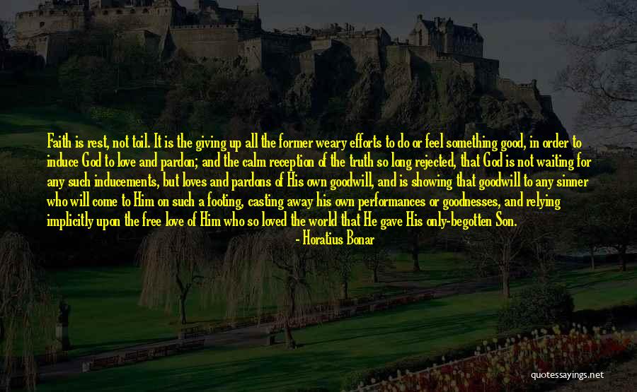 Efforts In Love Quotes By Horatius Bonar Efforts In Love Quotes By Horatius Bonar