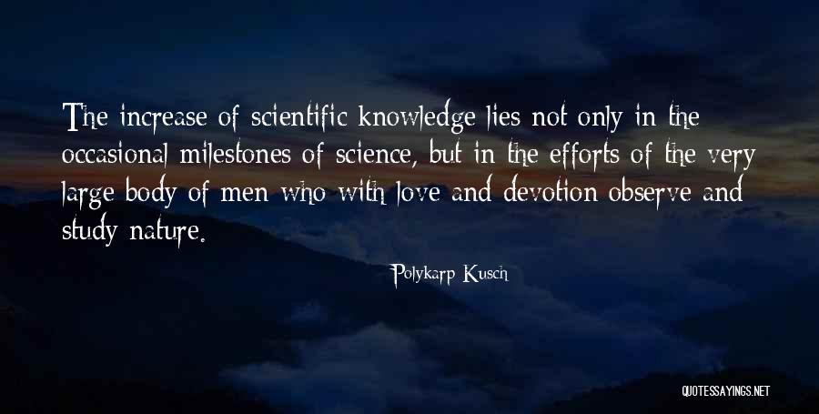 Efforts In Love Quotes By Polykarp Kusch Efforts In Love Quotes By Polykarp Kusch