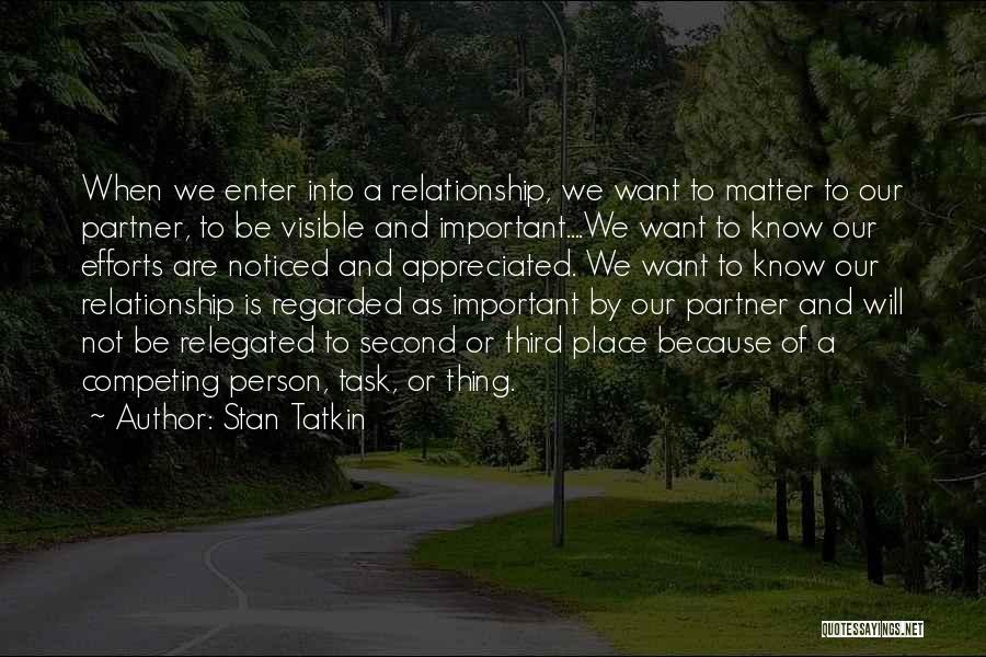 Efforts In Relationships Quotes By Stan Tatkin