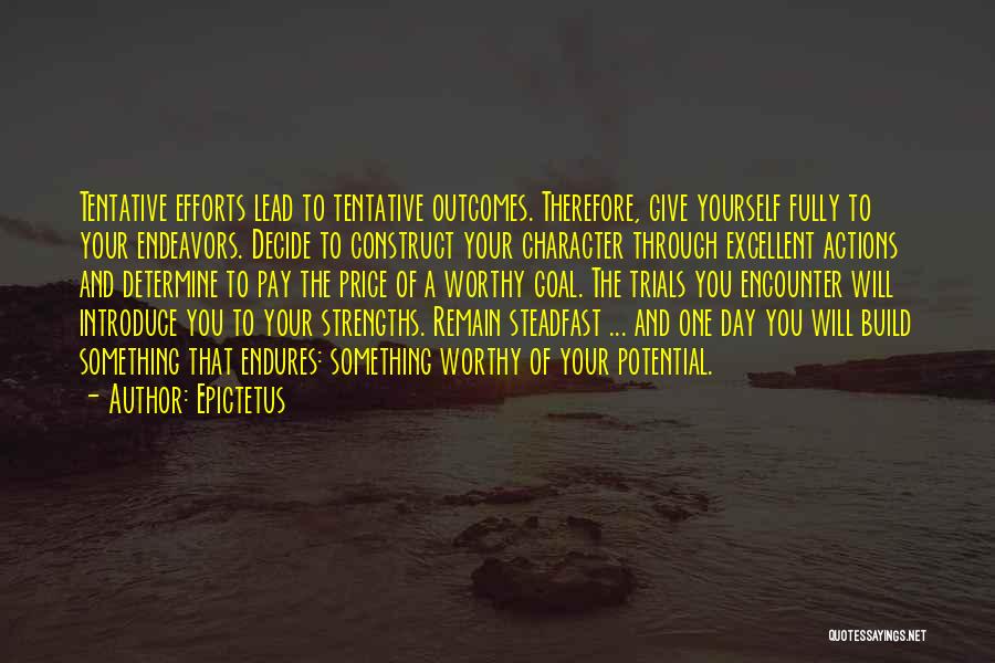 Efforts To Outcomes Quotes By Epictetus