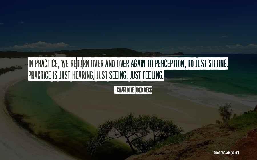 Effrems Quotes By Charlotte Joko Beck Effrems Quotes By Charlotte Joko Beck