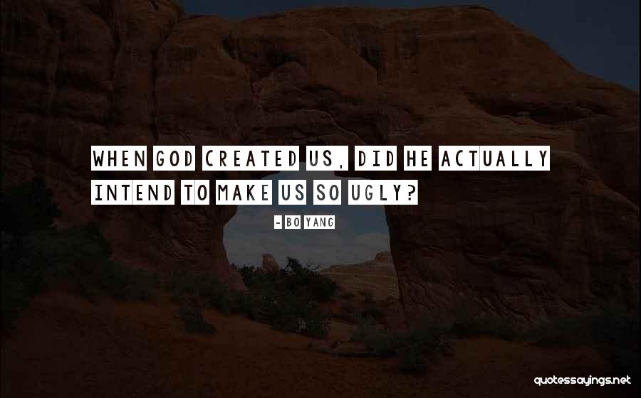 Effrijim Quotes By Bo Yang Effrijim Quotes By Bo Yang