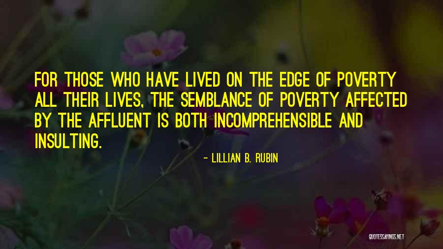 Effron Zimbalist Quotes By Lillian B. Rubin Effron Zimbalist Quotes By Lillian B. Rubin
