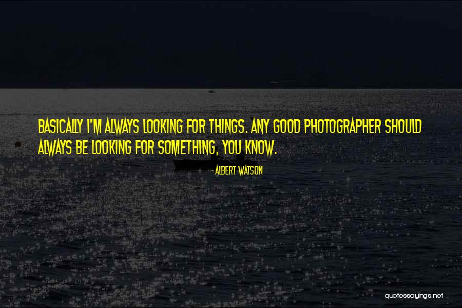 Effusive Eruption Quotes By Albert Watson Effusive Eruption Quotes By Albert Watson
