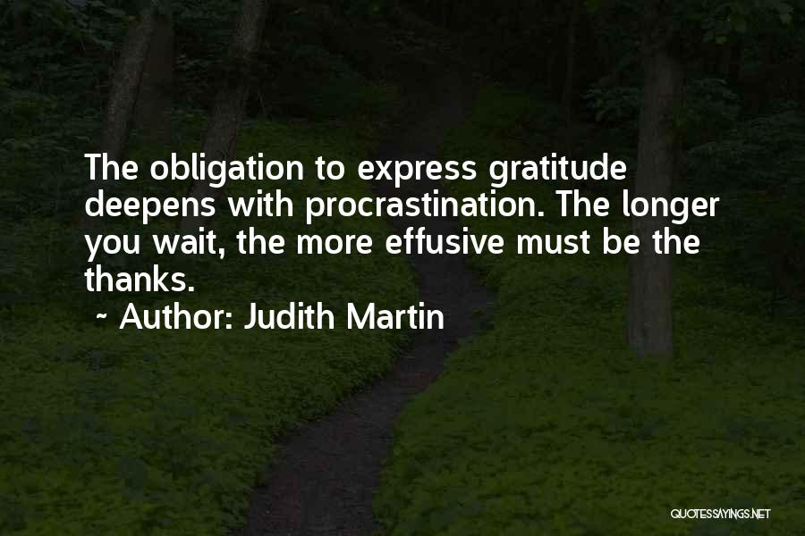 Effusive Quotes By Judith Martin