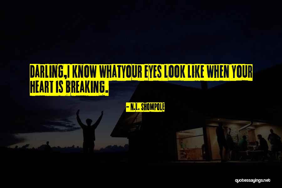 Effusively Emotional Quotes By N.L. Shompole Effusively Emotional Quotes By N.L. Shompole