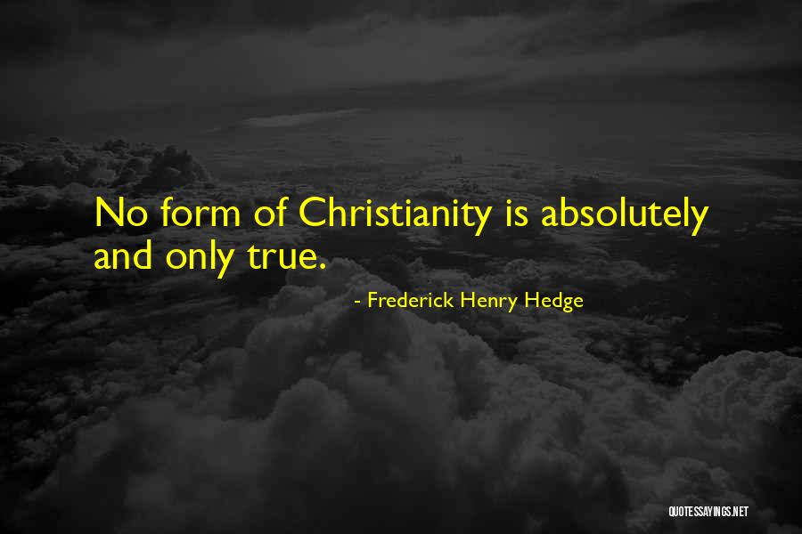 Efibadem Quotes By Frederick Henry Hedge