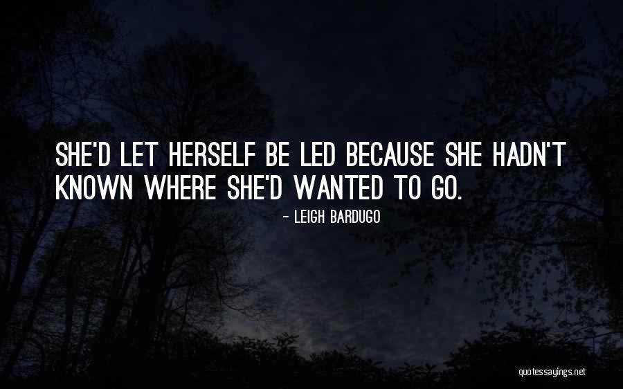Efibadem Quotes By Leigh Bardugo Efibadem Quotes By Leigh Bardugo