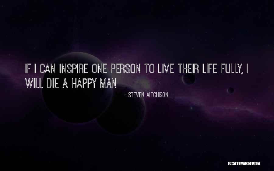 Eficaces Quotes By Steven Aitchison Eficaces Quotes By Steven Aitchison