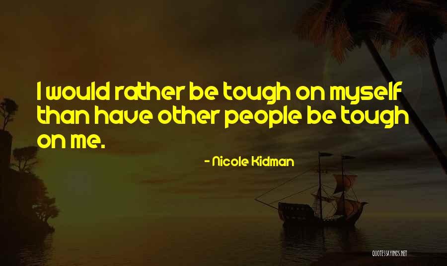 Eflornithine Quotes By Nicole Kidman Eflornithine Quotes By Nicole Kidman