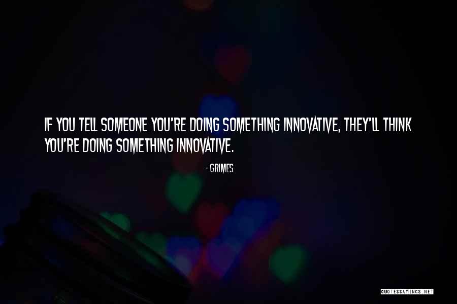 Efluvio Sinonimo Quotes By Grimes Efluvio Sinonimo Quotes By Grimes