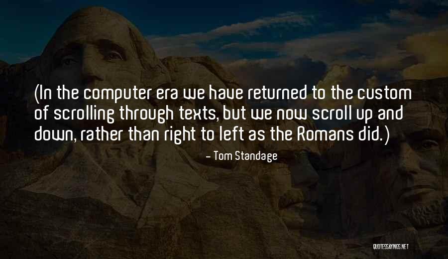 Efortul Unitar Quotes By Tom Standage Efortul Unitar Quotes By Tom Standage