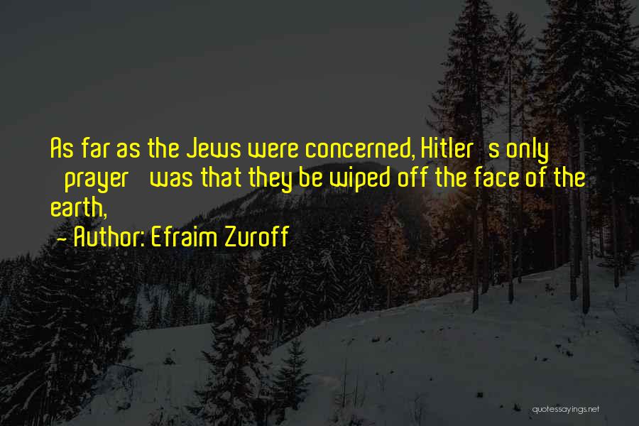 Efraim Zuroff Quotes 1436631