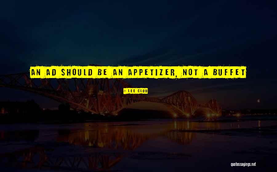 Efrain Gonzalez Quotes By Lee Clow Efrain Gonzalez Quotes By Lee Clow