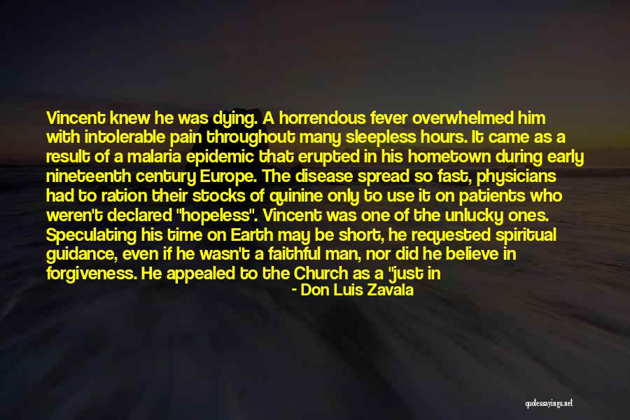 Efrain Martinez Quotes By Don Luis Zavala Efrain Martinez Quotes By Don Luis Zavala