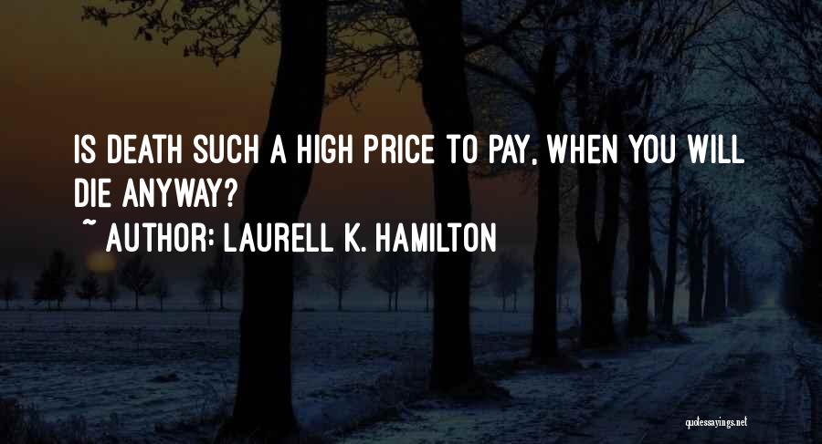 Efreeti Quotes By Laurell K. Hamilton