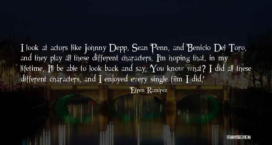 Efren Ramirez Quotes 1240179 Efren Ramirez Quotes 1240179