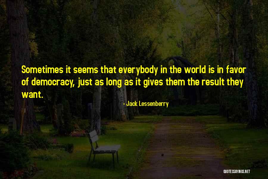 Efrons Quotes By Jack Lessenberry Efrons Quotes By Jack Lessenberry