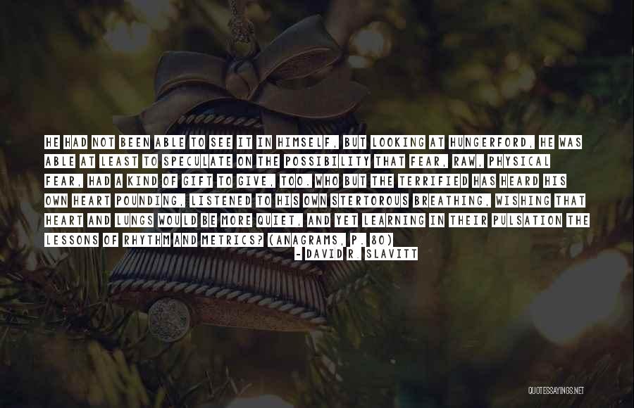Efterpi Petro Quotes By David R. Slavitt Efterpi Petro Quotes By David R. Slavitt