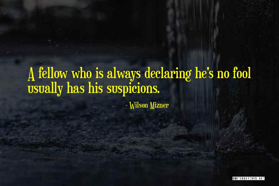 Efters Ndning Quotes By Wilson Mizner Efters Ndning Quotes By Wilson Mizner