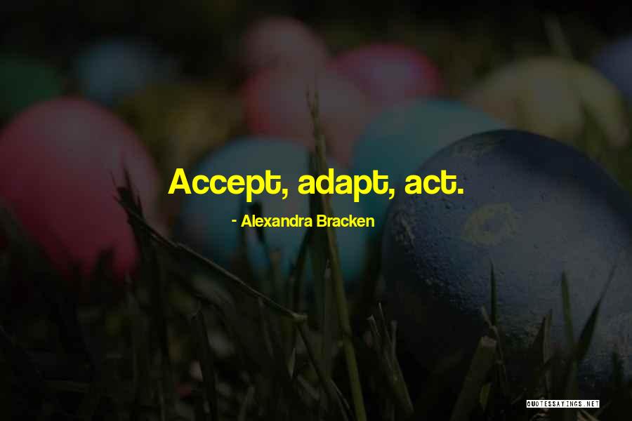 Efthimis Rentzias Quotes By Alexandra Bracken