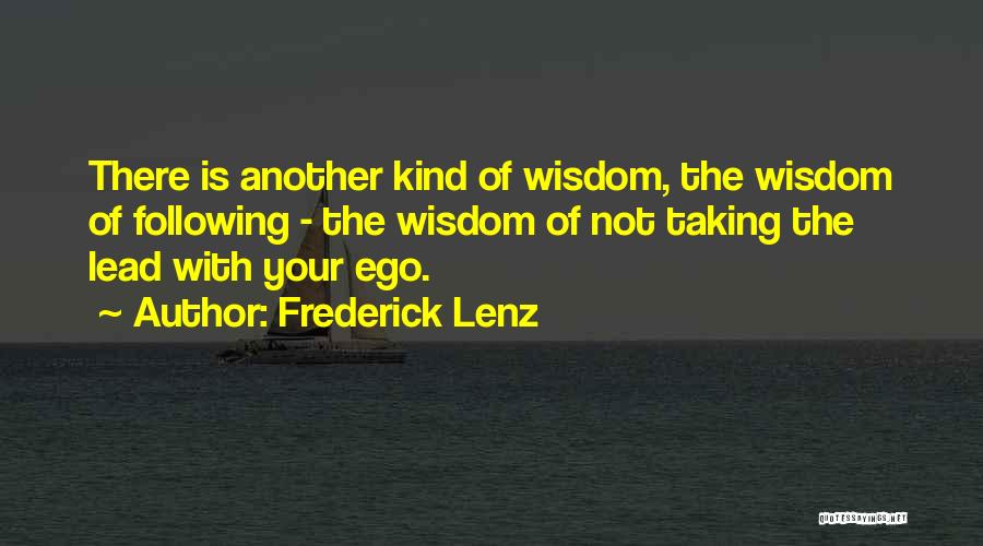 Eftirr Ttur Quotes By Frederick Lenz