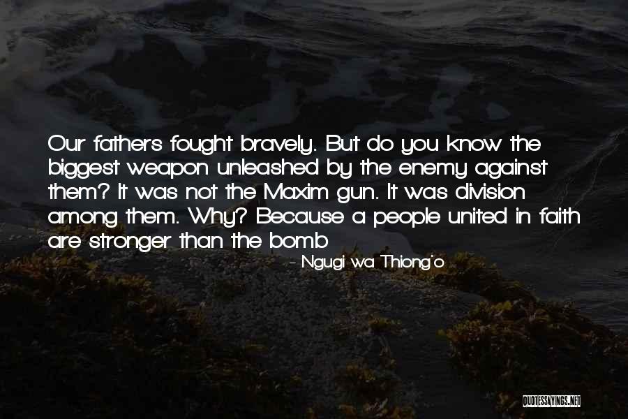 Eftyhia Download Quotes By Ngugi Wa Thiong'o Eftyhia Download Quotes By Ngugi Wa Thiong'o