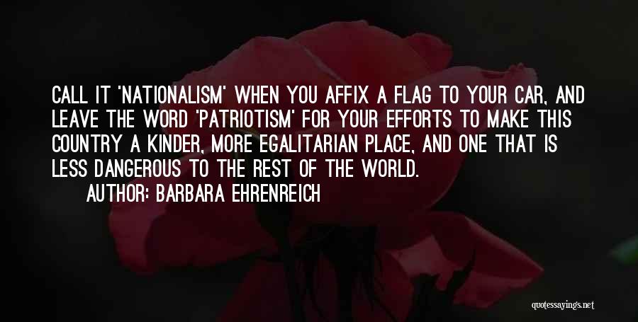 Egalitarian Quotes By Barbara Ehrenreich