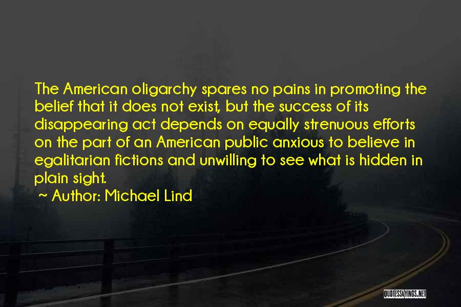 Egalitarian Quotes By Michael Lind