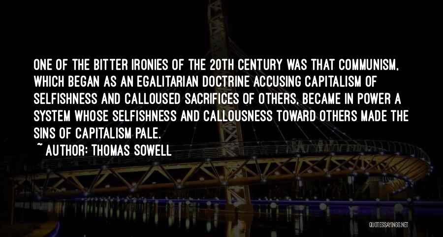 Egalitarian Quotes By Thomas Sowell