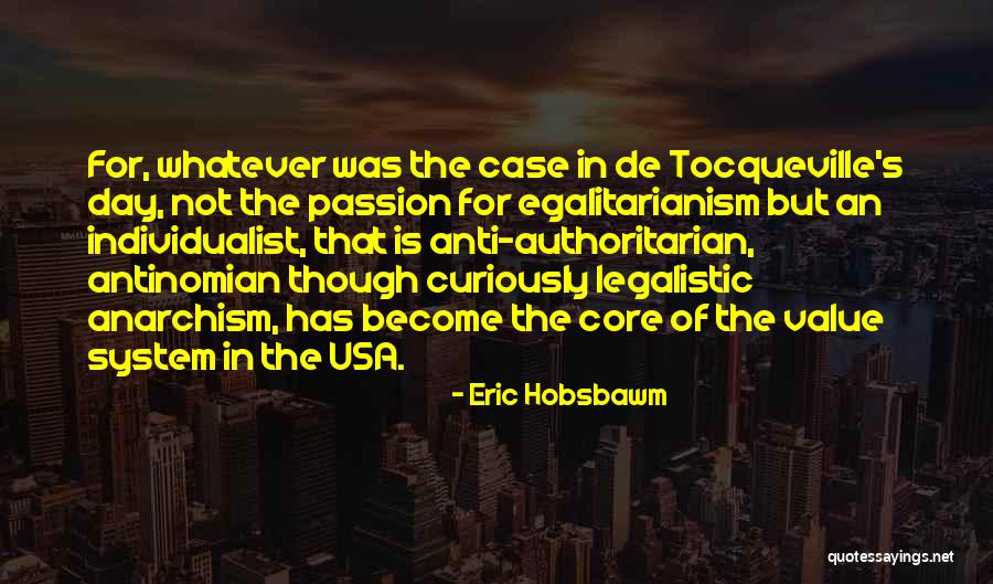 Egalitarianism Quotes By Eric Hobsbawm Egalitarianism Quotes By Eric Hobsbawm