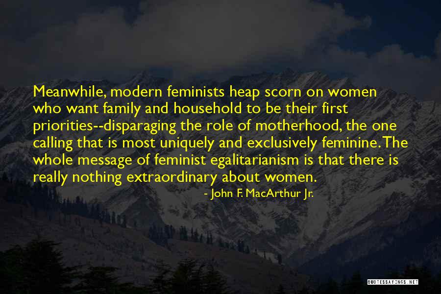 Egalitarianism Quotes By John F. MacArthur Jr. Egalitarianism Quotes By John F. MacArthur Jr.