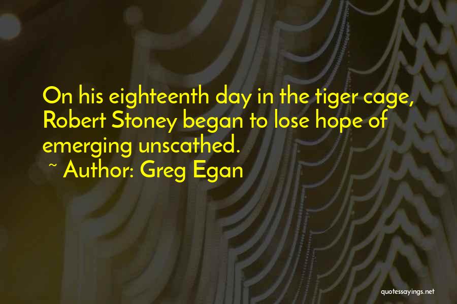 Egan Quotes By Greg Egan