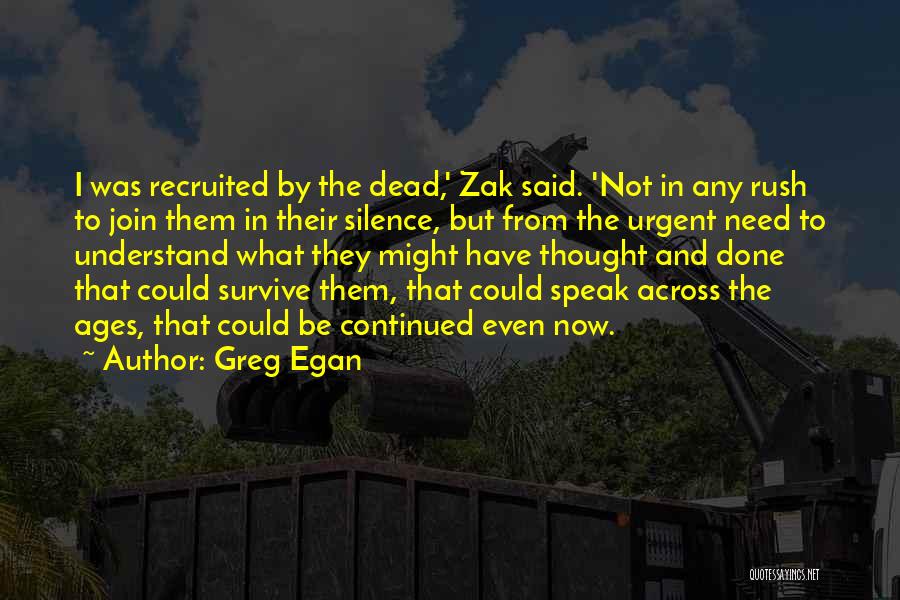 Egan Quotes By Greg Egan