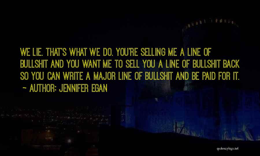 Egan Quotes By Jennifer Egan