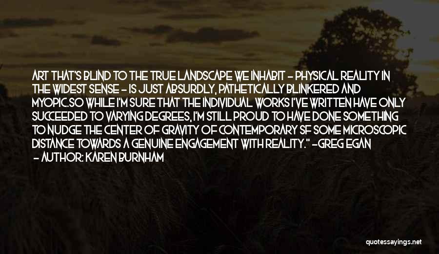 Egan Quotes By Karen Burnham