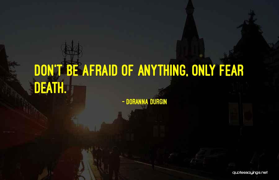 Egb Quotes By Doranna Durgin Egb Quotes By Doranna Durgin