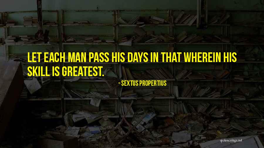 Egbert Ray Smith Quotes By Sextus Propertius Egbert Ray Smith Quotes By Sextus Propertius