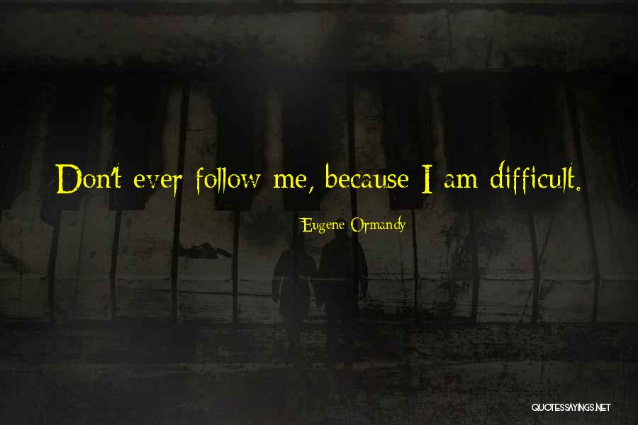 Egcg Tea Quotes By Eugene Ormandy Egcg Tea Quotes By Eugene Ormandy