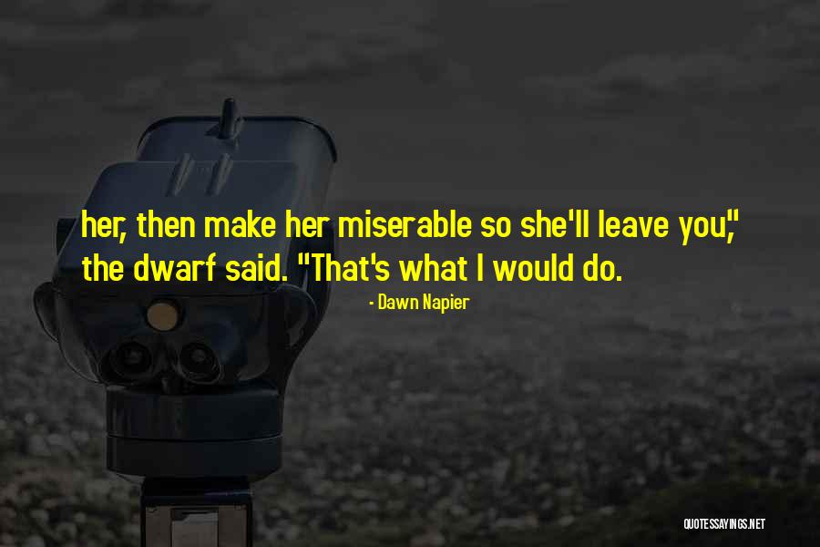 Egde Quotes By Dawn Napier Egde Quotes By Dawn Napier