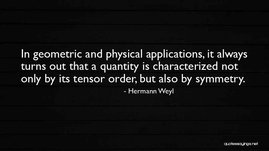 Egede Sons Z Quotes By Hermann Weyl Egede Sons Z Quotes By Hermann Weyl
