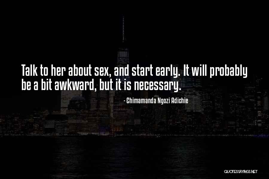 Egejsko Sea Quotes By Chimamanda Ngozi Adichie Egejsko Sea Quotes By Chimamanda Ngozi Adichie