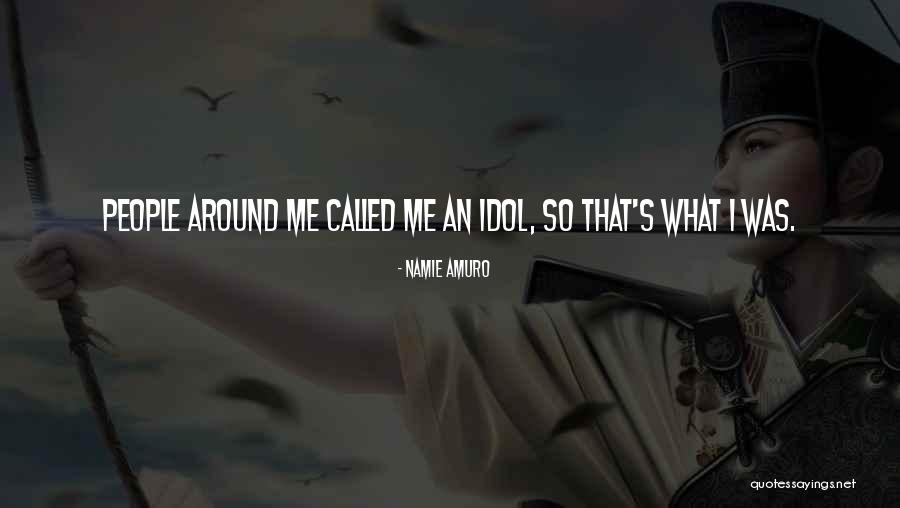 Egelhoff Quotes By Namie Amuro Egelhoff Quotes By Namie Amuro