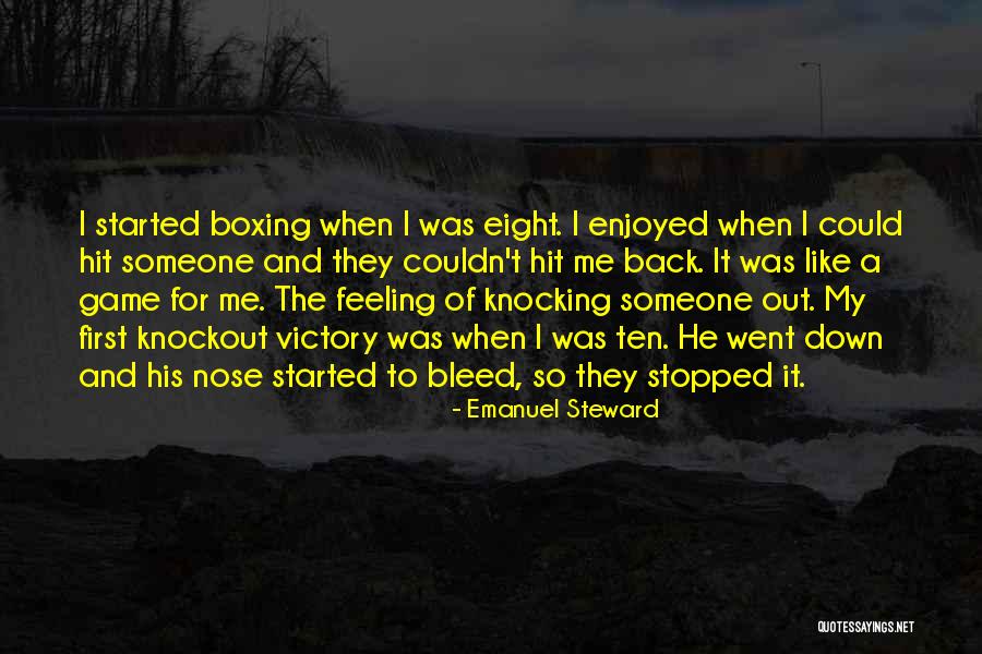 Egelund Castle Quotes By Emanuel Steward Egelund Castle Quotes By Emanuel Steward