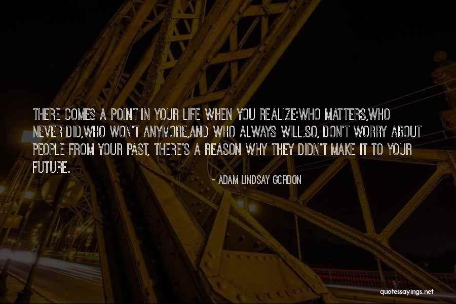 Egelunden Quotes By Adam Lindsay Gordon Egelunden Quotes By Adam Lindsay Gordon