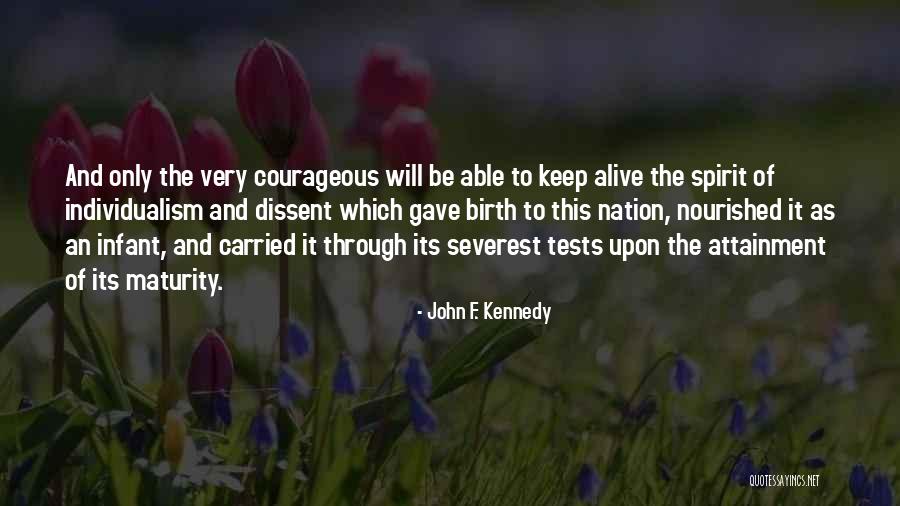 Egendorfer Quotes By John F. Kennedy Egendorfer Quotes By John F. Kennedy