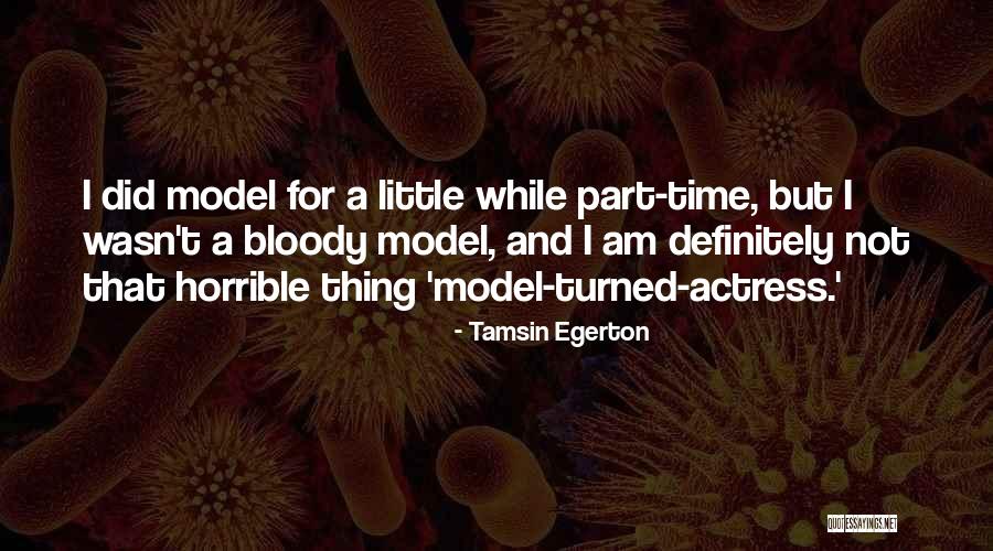Egerton Quotes By Tamsin Egerton Egerton Quotes By Tamsin Egerton
