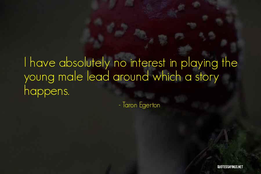 Egerton Quotes By Taron Egerton Egerton Quotes By Taron Egerton