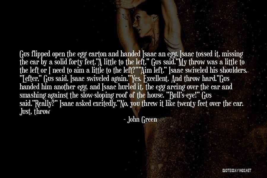 Egg Carton Quotes By John Green Egg Carton Quotes By John Green