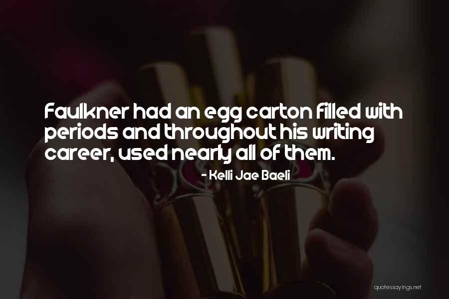 Egg Carton Quotes By Kelli Jae Baeli Egg Carton Quotes By Kelli Jae Baeli